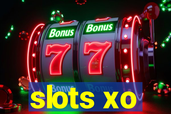 slots xo